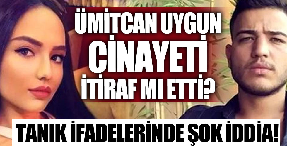 Ümitcan Uygun Aleyna Çakır'ı öldürdüğünü itiraf mı etti?