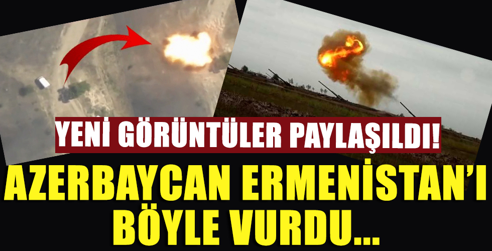 Azerbaycan Ermenistan'ı böyle vurdu!