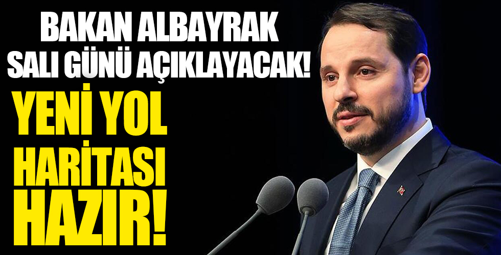 Bakan Albayrak salı günü açıklayacak!