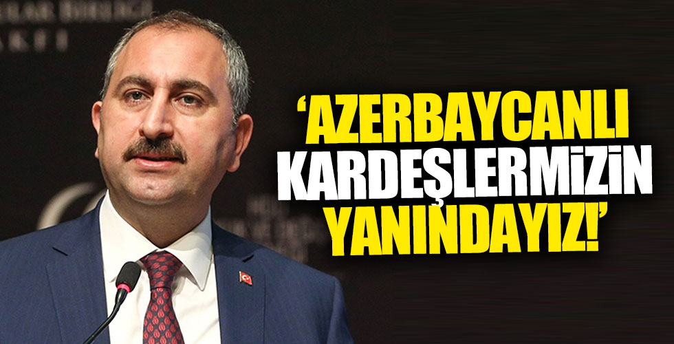 Bakan Gül'den, Azerbaycan'a destek!