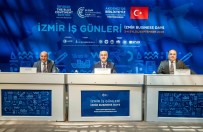 Uluslararası İzmir İş Günleri Başladı Haberi
