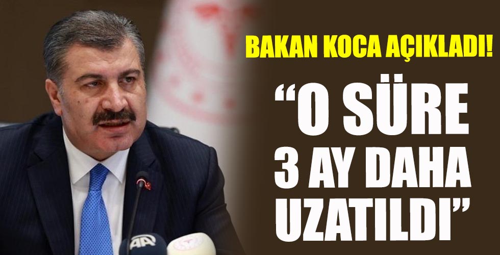 Bakan Koca açıkladı!