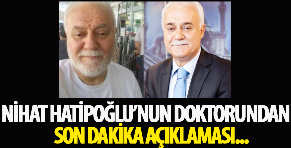 Koronavirüs olan Nihat Hatipoğlu'nun sağlık durumu hakkında son dakika paylaşımı