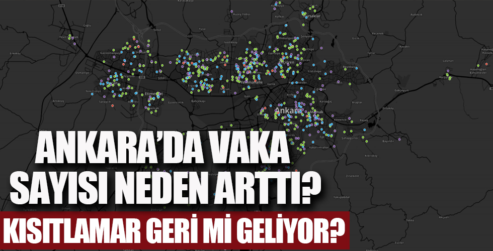 Ankara'da koronavirüs vakaları neden arttı? Önlemler geri mi geliyor?