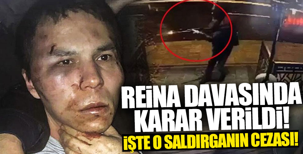 Reina davasında karar!