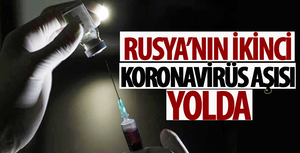 Rusya’nın ikinci corona virüs aşısı yolda