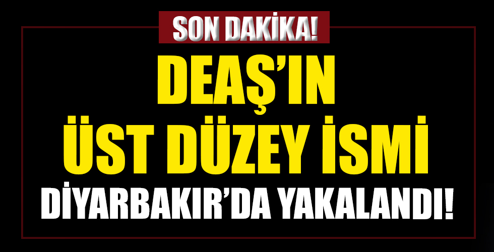 DEAŞ'ın sözde Diyarbakır emiri Nihat Turan yakalandı