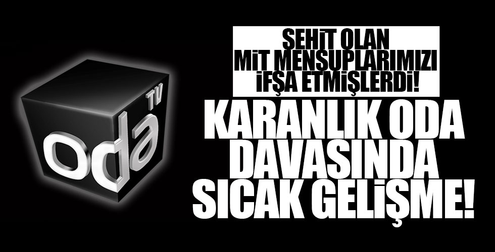 Karanlık Oda davasında sıcak gelişme!