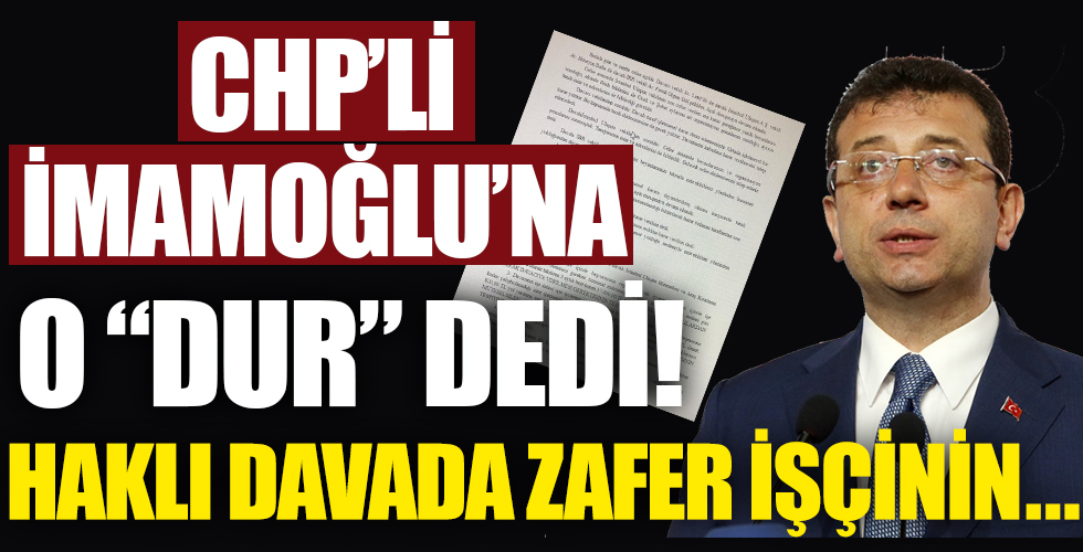 CHP'li İBB'de işten çıkarılan Ahmet Kahya açtığı davayı kazandı!