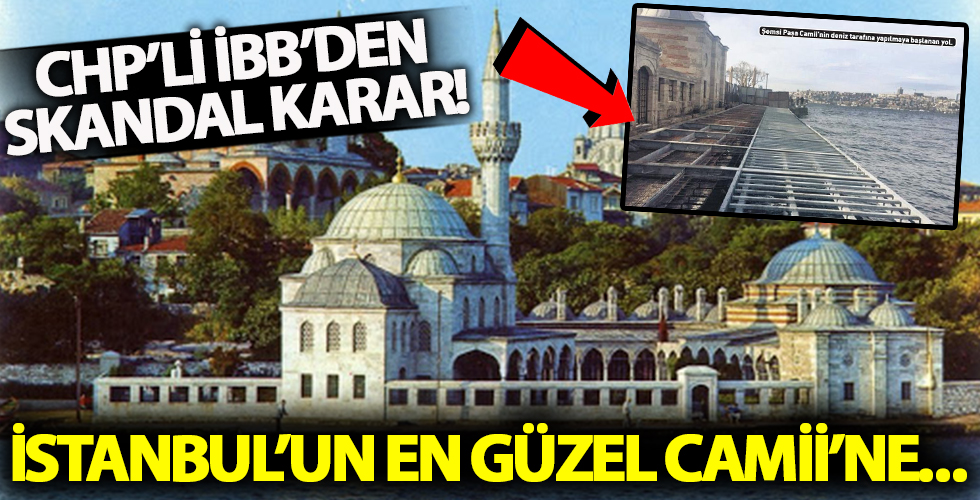 İstanbul'un en güzel camiine kıymayın... CHP'li İBB'den skandal karar!