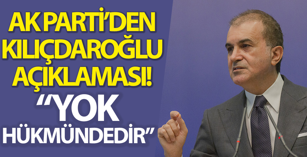AK Parti'den son dakika 'KILIÇDAROĞLU' açıklaması