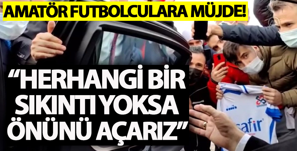 Cumhurbaşkanı Erdoğan'dan amatör futbol talimatı!
