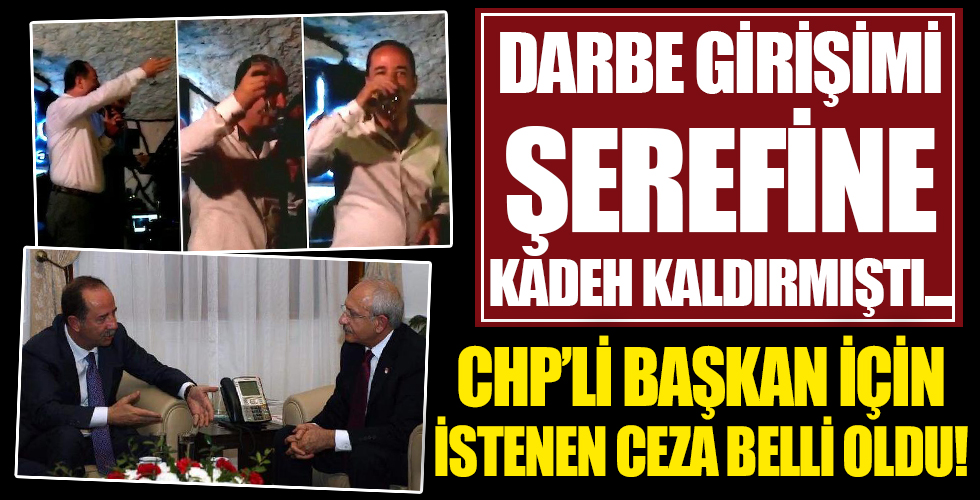 FETÖ darbe girişiminin şerefine kadeh kaldırmıştı! Edirne Belediye Başkanı Gürkan için istenen ceza belli oldu