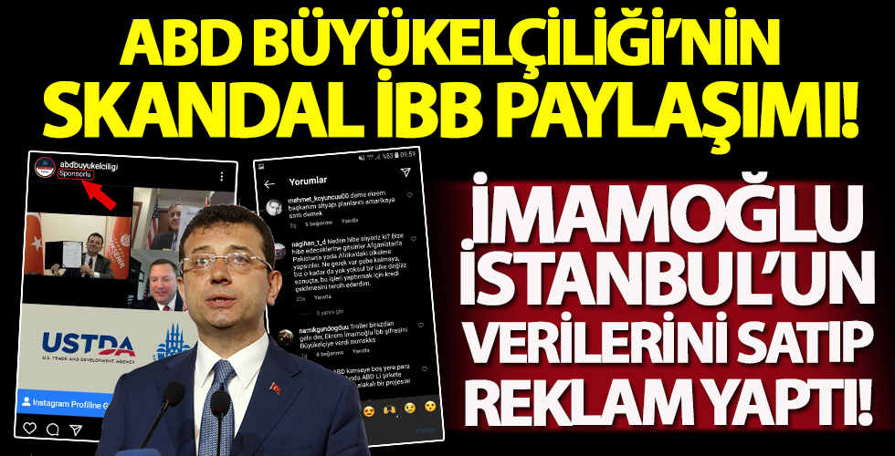 ABD Büyükelçiliği’nin İBB paylaşımına tepki yağdı!