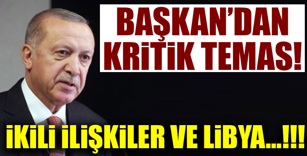 Başkan Erdoğan'dan kritik temas!