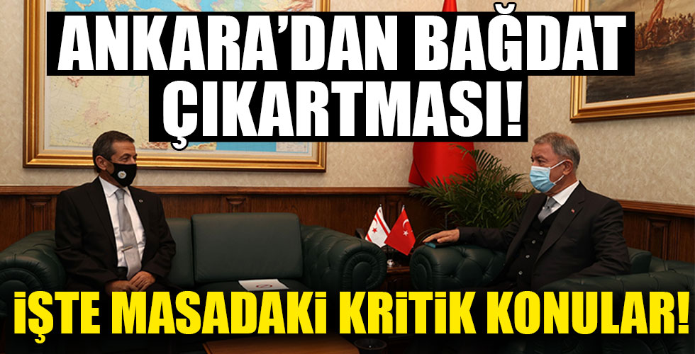Bakan Akar'dan kritik temaslar!
