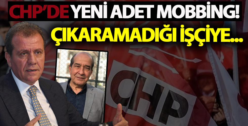CHP'de mobbing adet oldu! CHP'li başkan çıkaramadığı işçiye...