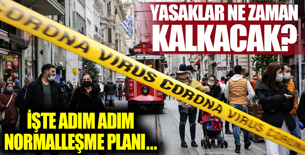 Normalleşme için yeni takvim ve atılacak adımlar belli oluyor