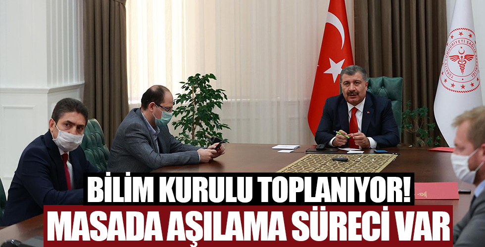 Bilim Kurulu Sağlık Bakanı Fahrettin Koca başkanlığında toplanıyor! Masada aşılama süreci var