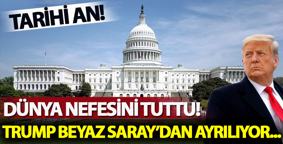 Dünya nefesini tuttu! Tarihi an... Trump Beyaz Saray'dan ayılıyor