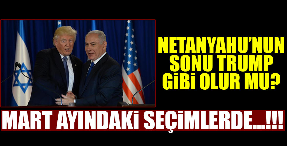 İsrail'de Netanyahu'nun akıbeti Trump gibi mi olacak?