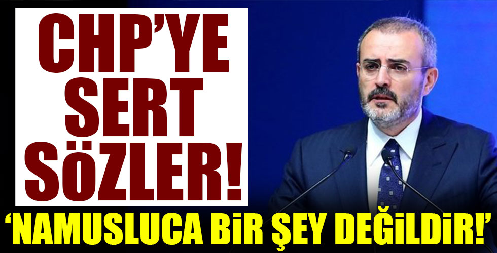 Ünal'dan CHP'ye sert sözler!