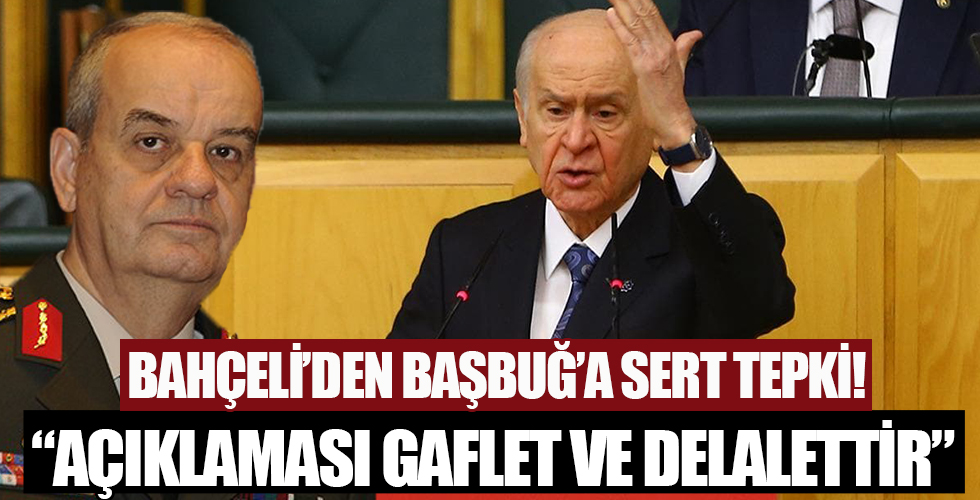 Bahçeli'den İlker Başbuğ'a tepki