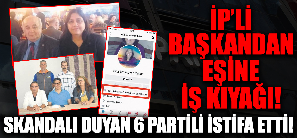 İYİ Partili başkandan eşine iş kıyağı! Skandalı duyan 6 İYİ Partili istifa etti!