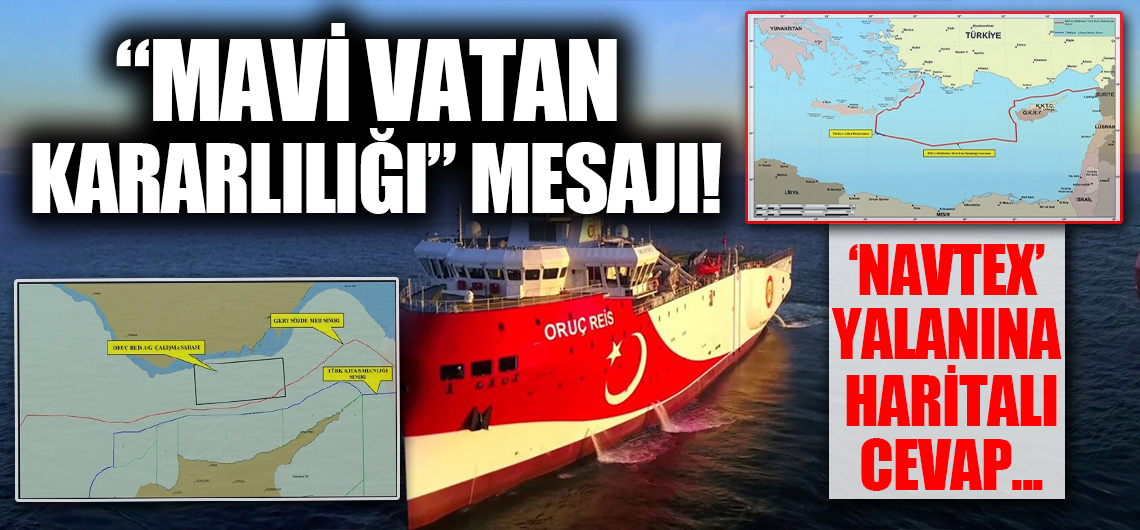 'İlan edilen NAVTEX'le Yunanistan ve GKRY'nin tezlerine uygun hareket edildiği' iddiasına yalanlama!