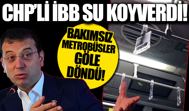 İstanbul'da metrobüslerin tavanlarından su akıyor! CHP'li İBB'nin utanç görüntüleri....