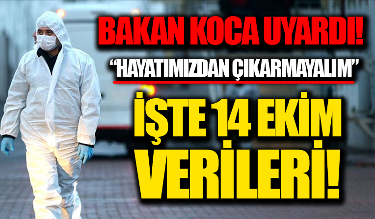 14 Ekim koronavirüs verileri açıklandı! İşte Kovid-19 hasta, vaka ve vefat sayılarında son durum