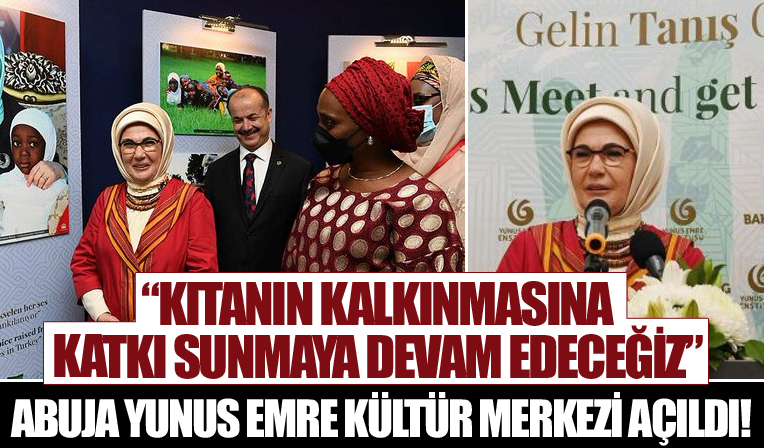 Emine Erdoğan: Kıtanın kalkınmasına katkı sunmaya devam edeceğiz