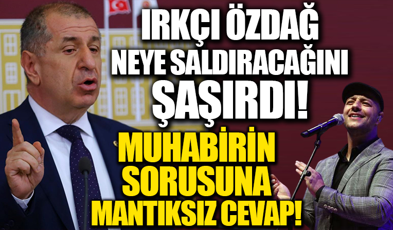 Irkçı Ümit Özdağ'dan muhabirin sorusuna mantıksız cevap: O zaman yurt dışından değil, Türkiye'den sanatçı getirilirdi