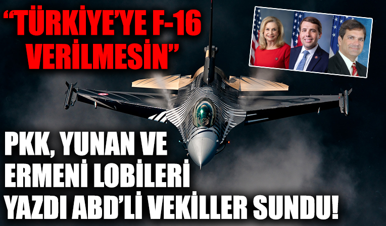ABD’li vekillerden PKK destekli 'Türkiye’ye F-16 verilmesin' mektubu