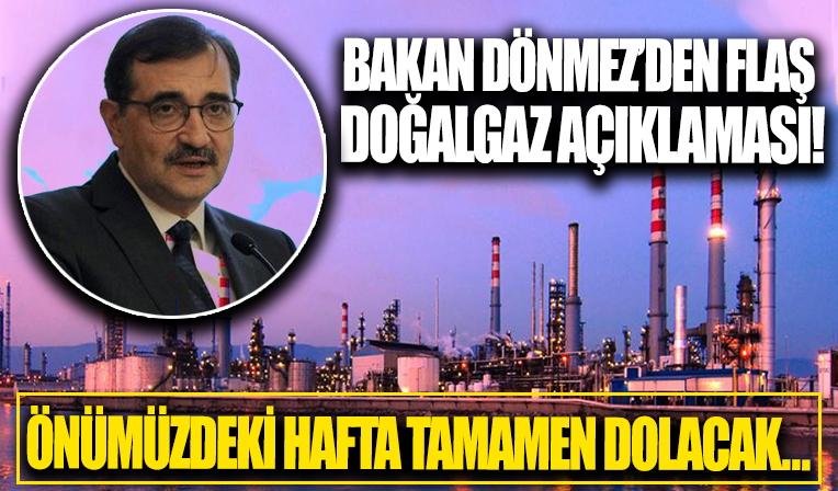 Enerji ve Tabii Kaynaklar Bakanı Fatih Dönmez'den doğal gaz açıklaması