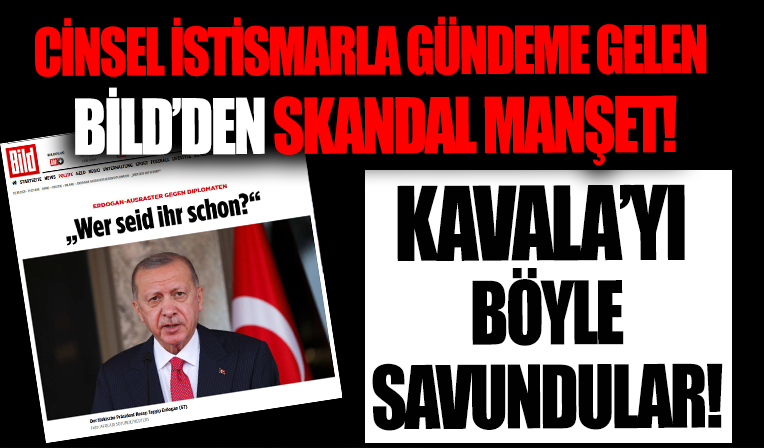 Alman Bild gazetesinden tepki çeken Erdoğan manşeti: Tamamen kendini kaybediyor