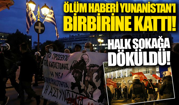 Yunanistan'da kaos! Polis şiddetine karşı halk sokaklara döküldü