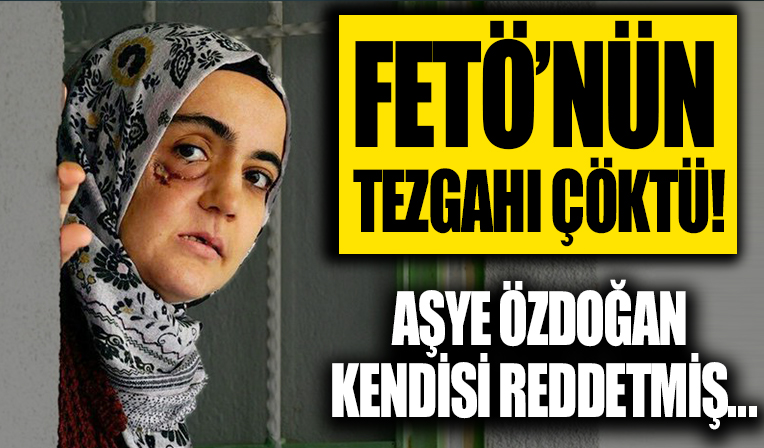 FETÖ'nün Ayşe Özdoğan tezgahı çöktü! Tutanakla kayda alındı: Kendisi istememiş...