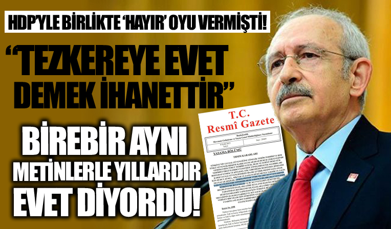HDP'yle birlikte 'Hayır' oyu demişti! Kılıçdaroğlu'ndan tepki çeken sözler: Tezkereye 'Evet' demek Cumhuriyet'e ihanettir