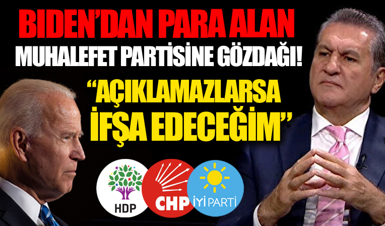Mustafa Sarıgül: Biden'dan para alan muhalefet partisi bunu açıklamazsa ifşa edeceğim