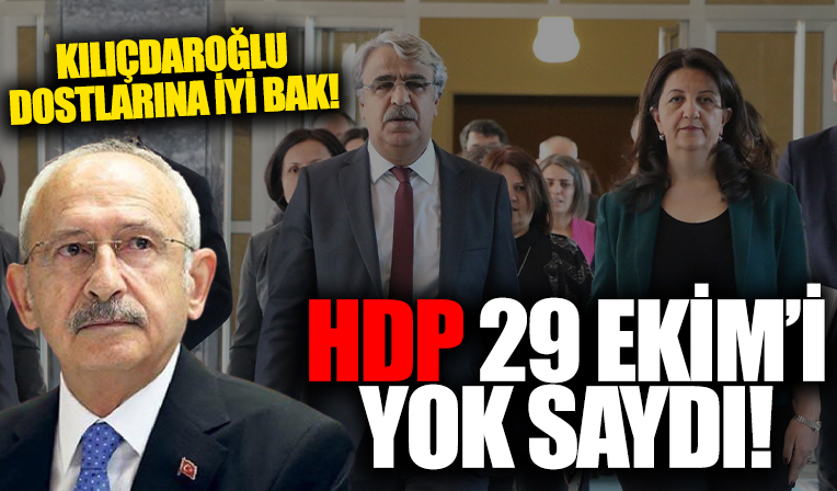 HDP, 29 Ekim Cumhuriyet Bayramı'nı görmezden geldi!