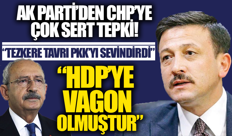 AK Partili Hamza Dağ’dan CHP’ye tezkere tepkisi: CHP, HDP'ye vagon olmuştur