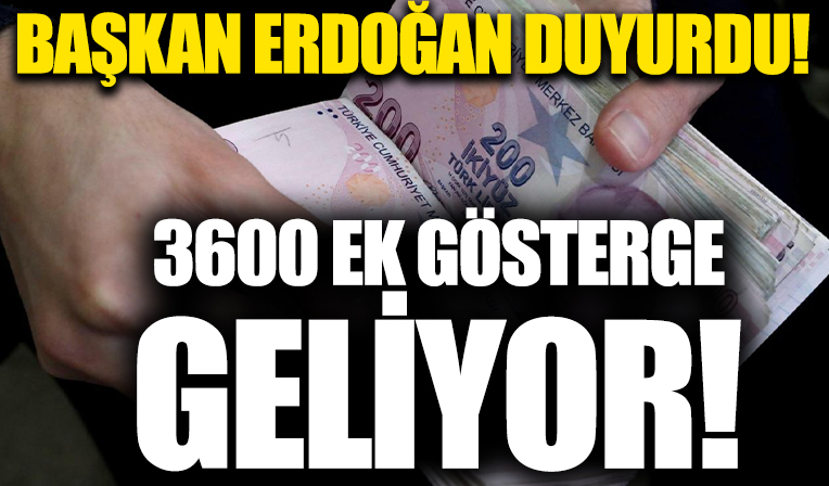 3600 ek gösterge geliyor! Başkan Erdoğan ve Bakan Bilgin açıkladı: 3600 ek gösterge için tarih belirlendi