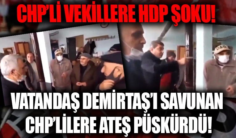CHP'li vekillere Ardahan'da HDP şoku! Selahattin Demirtaş'ı aklamak isteyince vatandaşlar ateş püskürdü