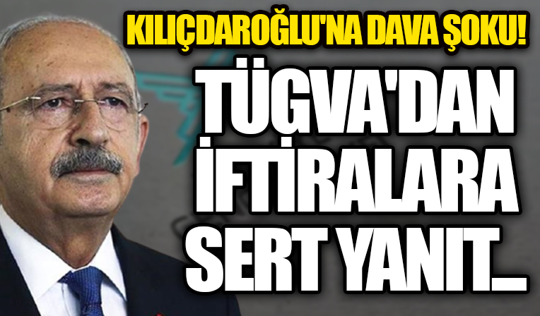 Türkiye Gençlik Vakfı’ndan (TÜGVA) CHP Genel Başkanı Kemal Kılıçdaroğlu hakkında tazminat davası