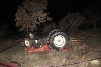 Traktör Üzerinden Savrulan Yasli Adam Yasamini Yitirdi