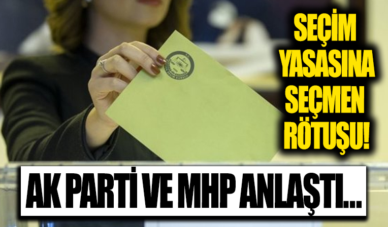 AK Parti ve MHP'nin seçim yasa teklifinde seçmen rötuşu