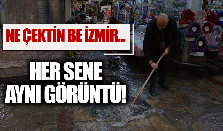 İzmir'de bazı iş yerlerini su bastı