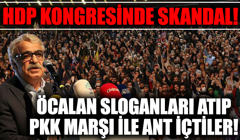 HDP'nin İstanbul Kongresi'nden skandal görüntüler! Öcalan sloganlarıyla PKK marşı okuyup ant içtiler