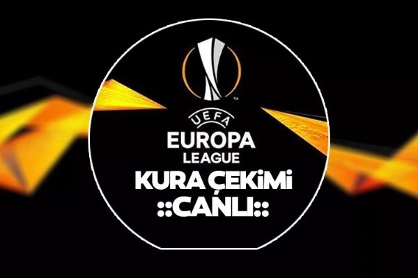 UEFA Avrupa Ligi Kura Çekimi Belli Oldu Mu? Galatasaray'ın Rakipleri Kim Olacak?